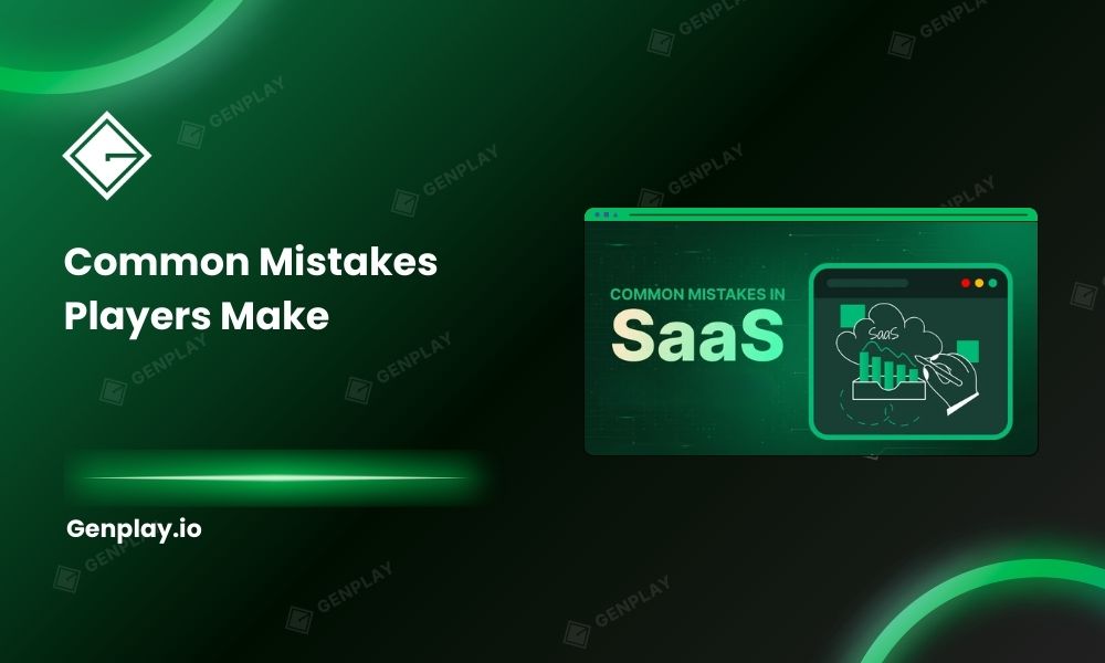 Common Mistakes Players Make